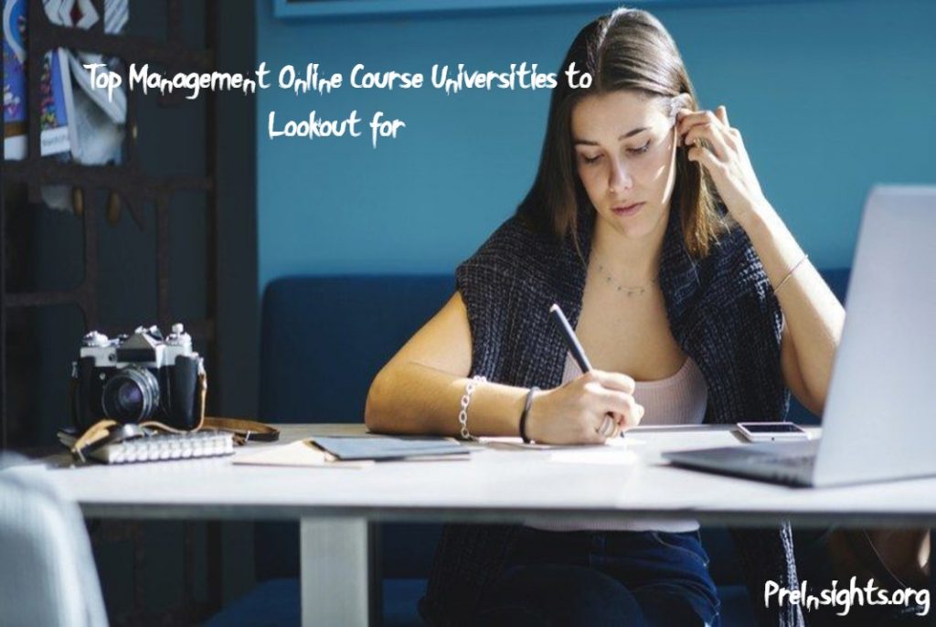 Top Management Online Course Universities to Lookout for