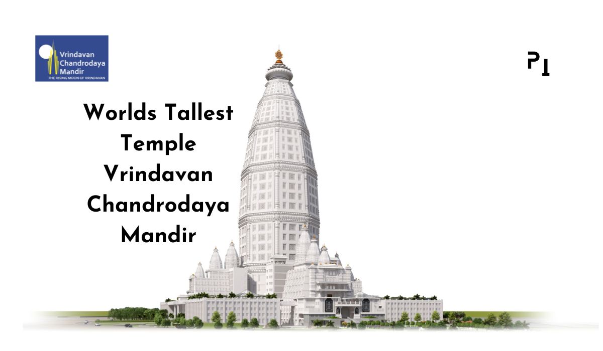Worlds Tallest Temple Vrindavan Chandrodaya Mandir